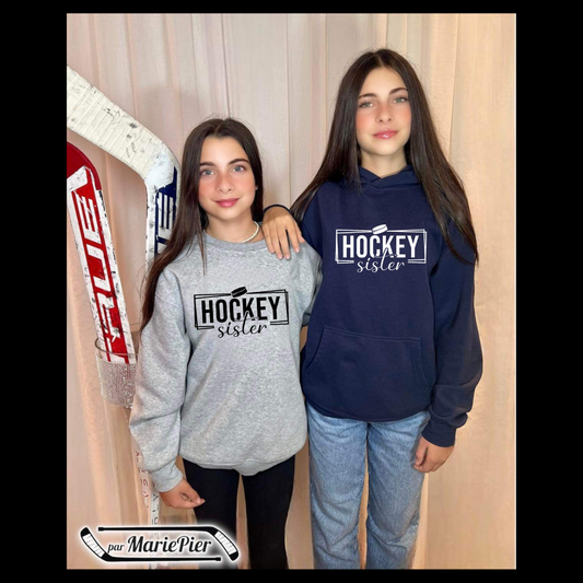 Hockey Sister Cotons Ouaté (hoodie enfant) 🏒 Par MariePier