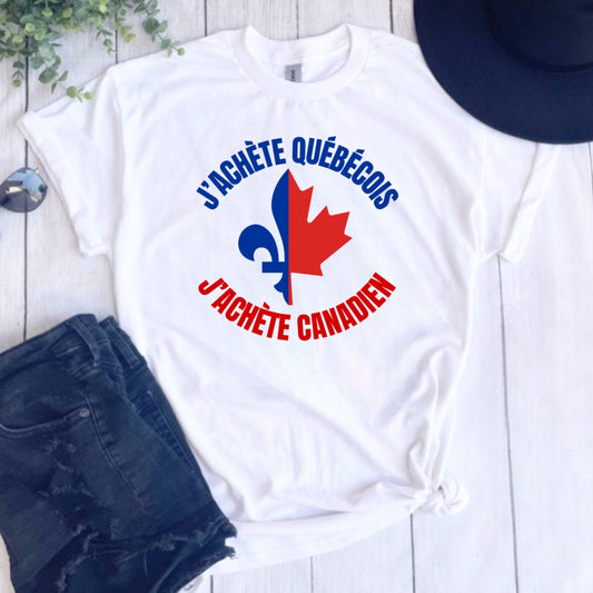 J'ACHÈTE QUÉBÉCOIS, J'ACHÈTE CANADIEN 🇨🇦