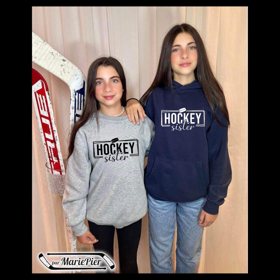 Hockey Sister Cotons Ouaté (hoodie enfant) 🏒 Par MariePier